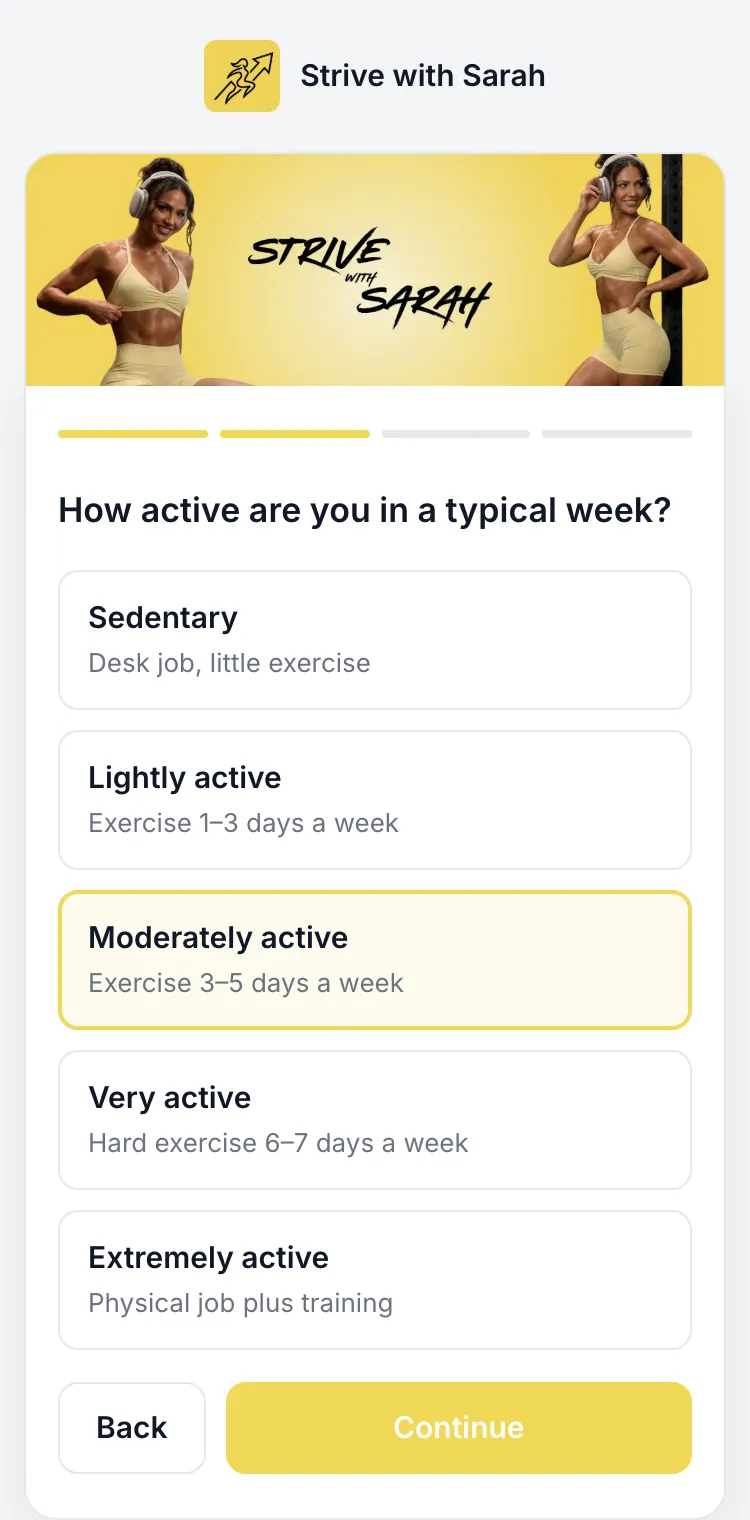The activity step with moderately active chosen