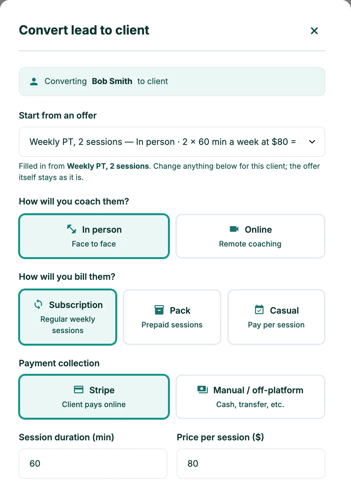 The Convert lead to client form filled in from the Weekly PT offer: in person, a subscription paid through Stripe, 60-minute sessions at $80